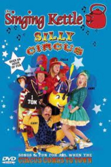 The Singing Kettle: Silly Circus Trailer