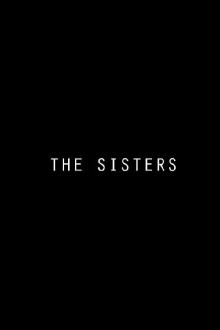 The Sisters Trailer