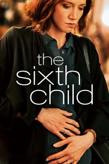 The Sixth Child Trailer