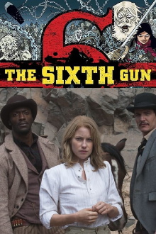 The Sixth Gun Trailer