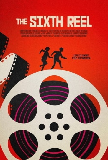 The Sixth Reel Trailer
