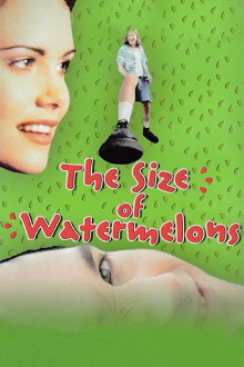 The Size of Watermelons Trailer