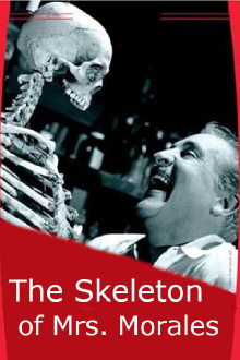 The Skeleton of Mrs. Morales Trailer