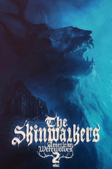 The Skinwalkers: American werewolves 2 Trailer