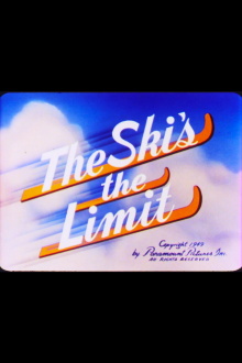 The Ski's the Limit Trailer