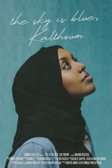 The Sky Is Blue, Kalthoum Trailer