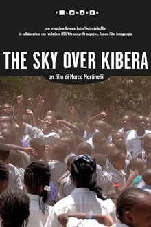 The sky over Kibera Trailer