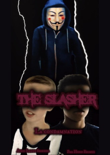 The Slasher: La condamnation Trailer