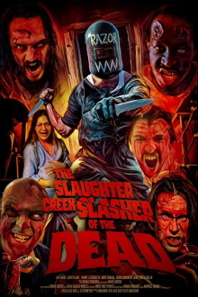 The Slaughter Creek Slasher of the Dead Trailer