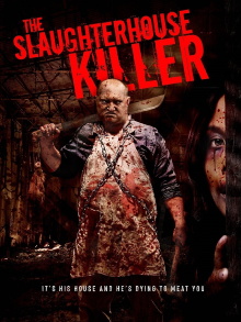 The Slaughterhouse Killer Trailer