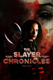The Slayer Chronicles - Volume 1 Trailer