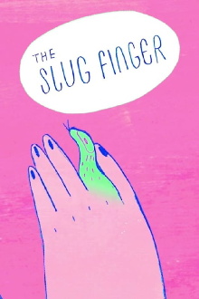 The Slug Finger Trailer