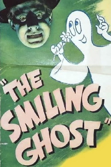 The Smiling Ghost Trailer