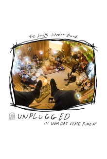 The Smith Street Band - Unplugged in Wombat State Forest Trailer