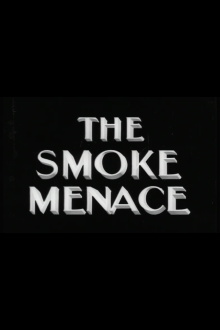 The Smoke Menace Trailer