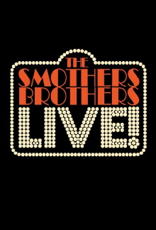 The Smothers Brothers: LIVE! Trailer