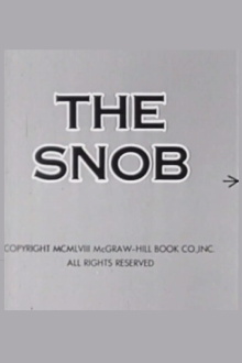 The Snob Trailer