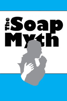 The Soap Myth Trailer