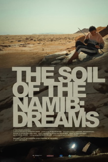 The Soil of the Namib: Dreams Trailer