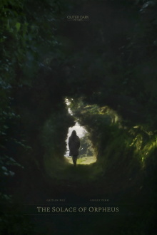 The Solace of Orpheus Trailer