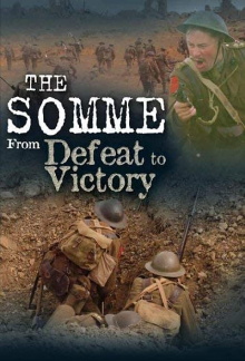 The Somme: From Defeat to Victory Trailer