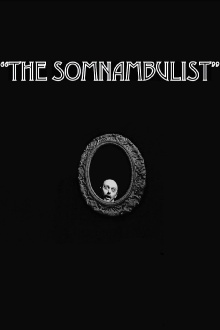 The Somnambulist Trailer