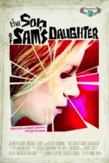The Son of Sam's Daughter Trailer