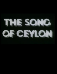 The Song of Ceylon Trailer