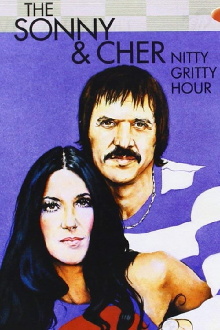 The Sonny & Cher Nitty Gritty Hour Trailer