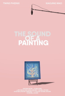 The Sound of a Painting Trailer