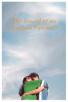 The Sound of an Endless Farewell Trailer