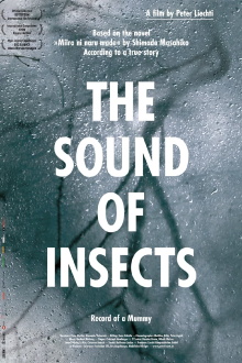 The Sound of Insects: Record of a Mummy Trailer
