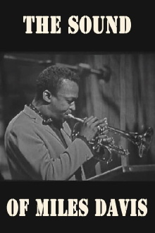 The Sound of Miles Davis Trailer