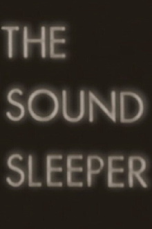 The Sound Sleeper Trailer