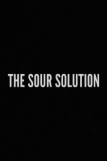 The Sour Solution Trailer