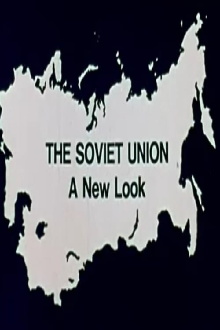 The Soviet Union: A New Look Trailer