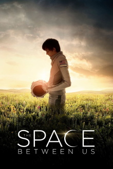 The Space Between Us Trailer