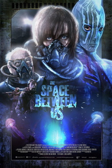 The Space Between Us Trailer