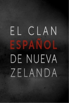 The Spanish clan of New Zealand Trailer