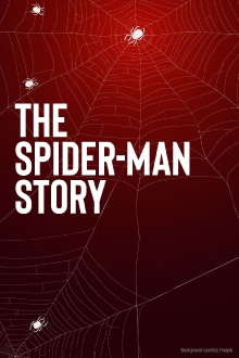 The Spider-Man Story Trailer