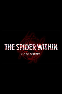 The Spider Within: A Spider-Verse Story Trailer