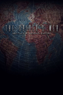 The Spider's Web: Britain's Second Empire Trailer