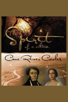 The Spirit of a Culture: Cane River Creoles Trailer
