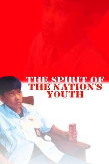 The spirit of the nation's youth Trailer