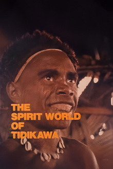 The Spirit World of Tidikawa Trailer