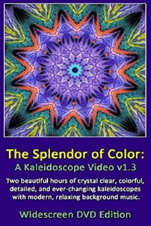 The Splendor of Color: A Kaleidoscope Video v1.3 Trailer