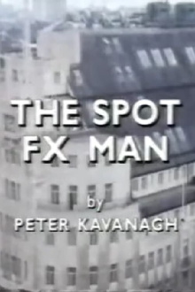The Spot FX Man Trailer