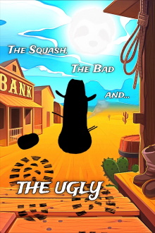 The Squash, the Bad and the Ugly Trailer