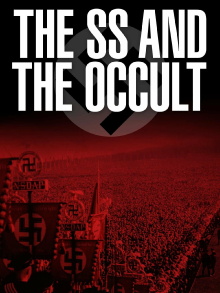 The SS and The Occult Trailer