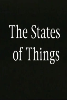 The States of Things Trailer